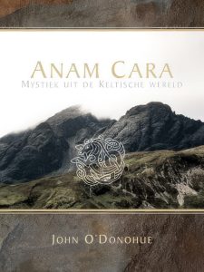 Anam Cara — John O'Donohue